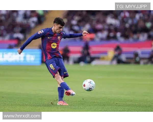 巴萨迎来复苏曙光拉菲尼亚佩德里双双回归助力冲刺阶段