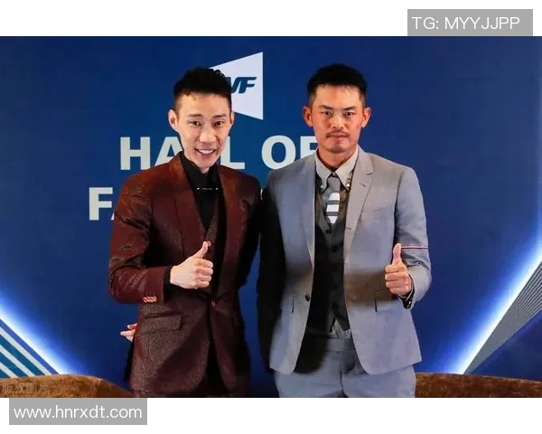 林丹李宗伟携手挑战蔡赟傅海峰巅峰对决引发羽坛热潮